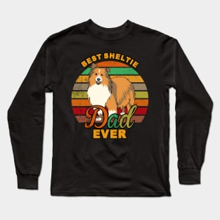 Best Sheltie Dad Ever Long Sleeve T-Shirt